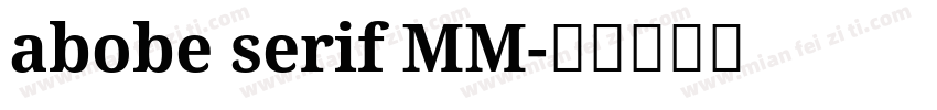 abobe serif MM字体转换